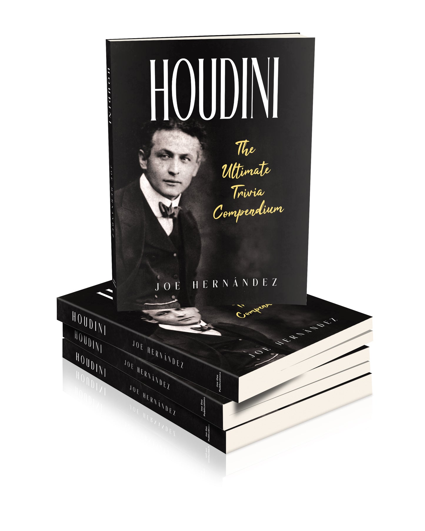 Houdini: The Ultimate Trivia Compendium (Copy) Hardcover